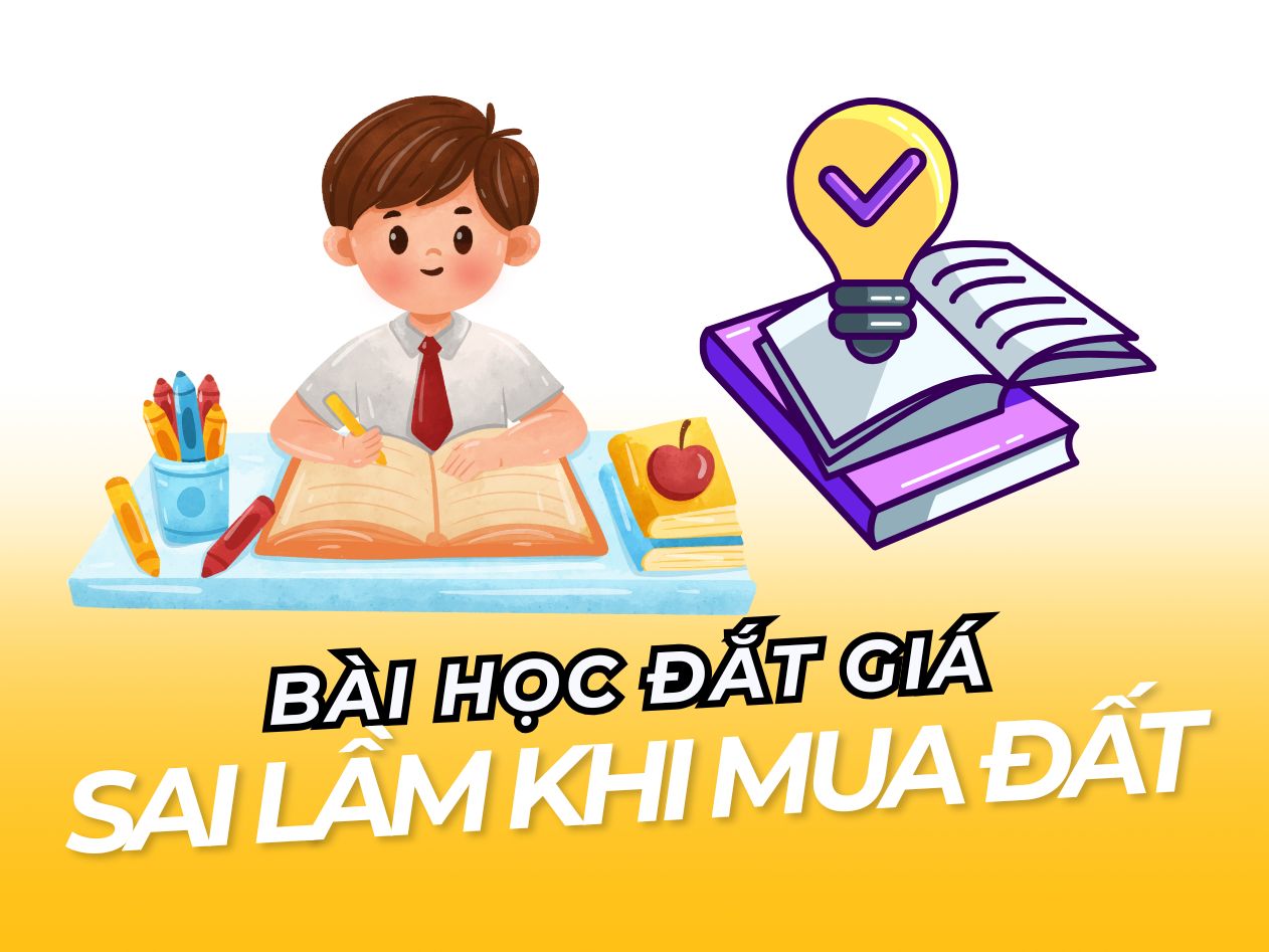 NHỮNG SAI LẦM KHI MUA ĐẤT GIÁ CAO – BÀI HỌC ĐẮT GIÁ CHO NHÀ ĐẦU TƯ